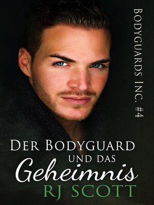 cover image of Der Bodyguard und das Geheimnis